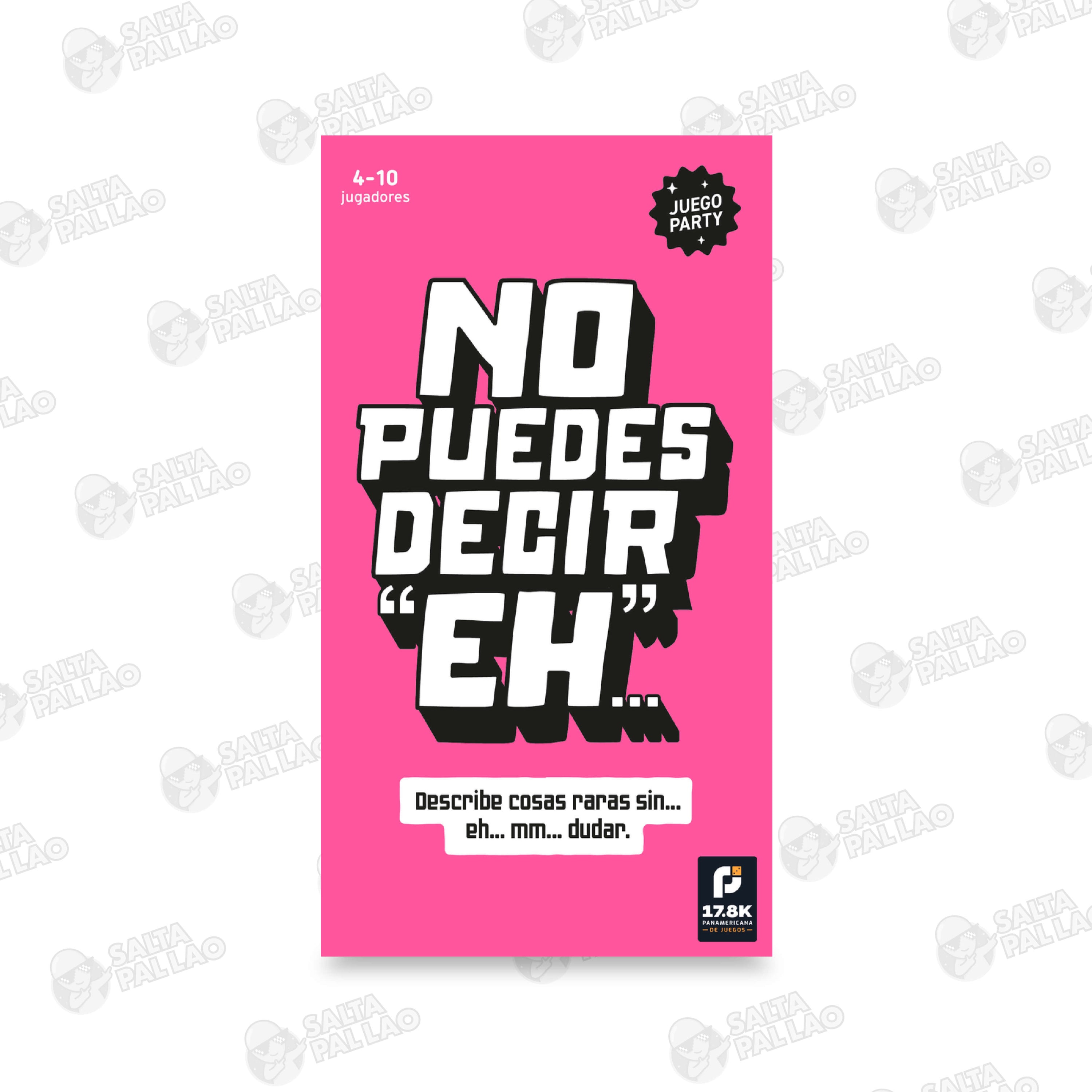 No Puedes Decir Eh!
